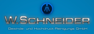 W. Schneider Gewinde- und Hochdruck-Reinigungs GmbH